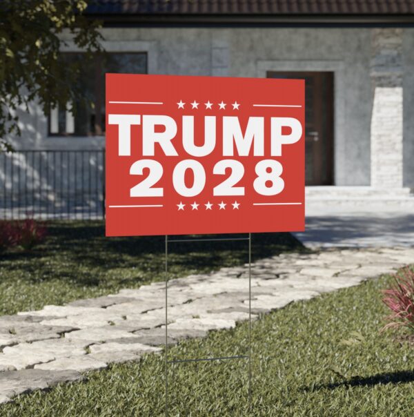 Rewrite the rules with the Trump 2028 Yard Sign
