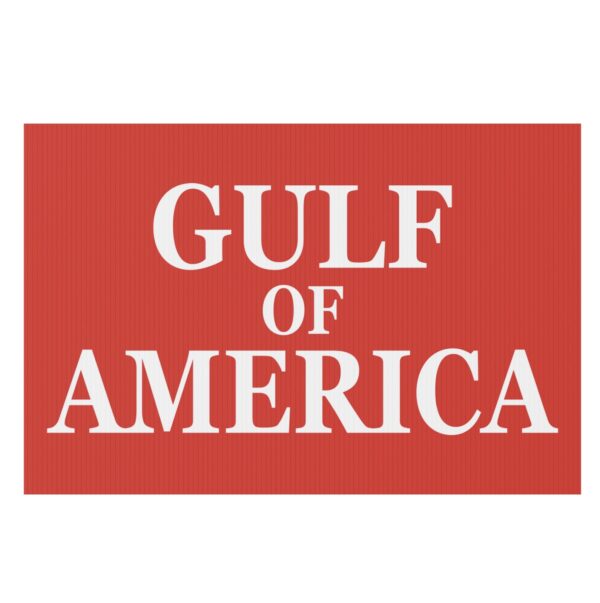 Elon Gulf Of America Yard Sign
