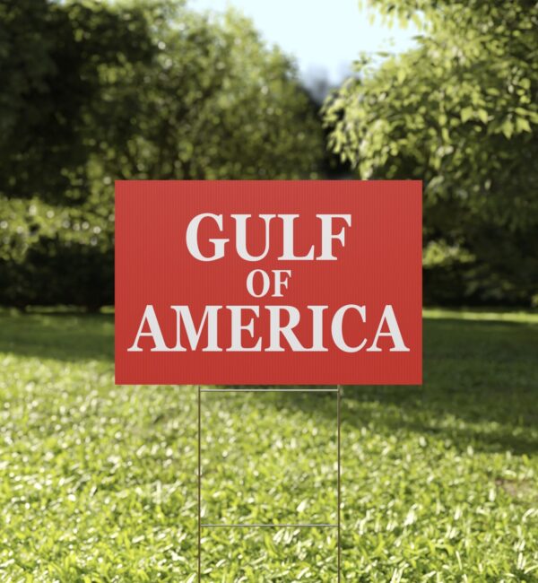 Elon Gulf Of America Yard Sign