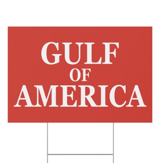 Elon Gulf Of America Yard Sign